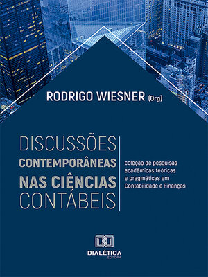 cover image of Discussões contemporâneas nas Ciências Contábeis